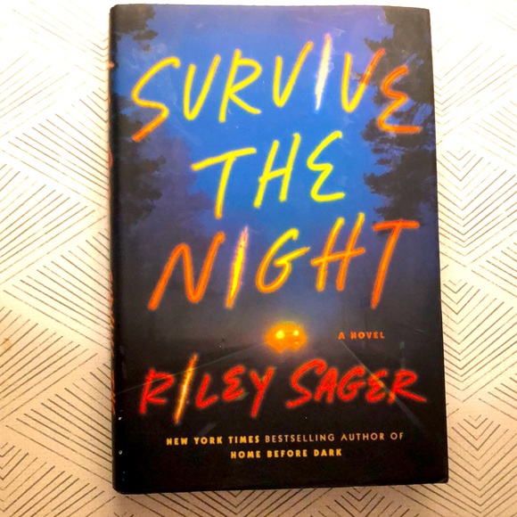 Other - Survive the night - book by Riley Sager